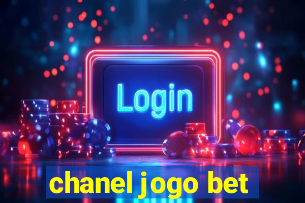 chanel jogo bet